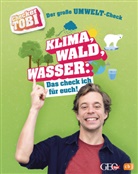 Gregor Eisenbeiss, Carolin Flammang, Checker Tobi, Checke Tobi, Checker Tobi - Checker Tobi - Der große Umwelt-Check: Klima, Wald, Wasser: Das check ich für euch!