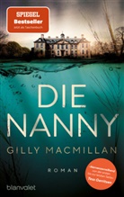 Gilly Macmillan - Die Nanny
