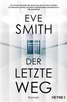 Eve Smith - Der letzte Weg