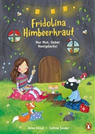 Anke Girod, Sabine Sauter - Fridolina Himbeerkraut  - Nur Mut, lieber Honigdachs!