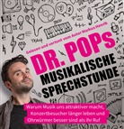 Dr Po, Dr Pop, Dr. Pop, Markus Henrik, Pop, Dr. Pop... - Dr. Pops musikalische Sprechstunde, 4 Audio-CD (Hörbuch)