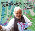 Konrad Beikircher, Konrad Beikircher - Kirche, Pest und neue Seuchen, 2 Audio-CD (Hörbuch)