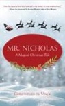 Christopher de Vinck - Mr. Nicholas