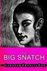 Gardner Francis Fox - Lady from L.U.S.T. #10 - The Big Snatch