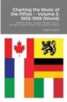 Wayne Cottrell - Charting the Music of the Fifties -- Volume 3