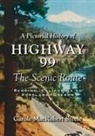 Carole MacRobert Steele - A Pictorial History of Highway 99