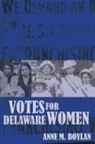 Anne M. Boylan - Votes for Delaware Women