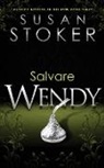 Susan Stoker - Salvare Wendy
