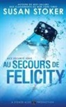 Susan Stoker - Au Secours de Felicity