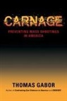 Thomas Gabor - CARNAGE