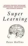 Peter Hollins - Super Learning