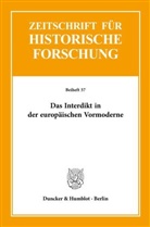 Tobias Daniels, Christia Jaser, Christian Jaser, Thoma Woelki, Thomas Woelki - Das Interdikt in der europäischen Vormoderne.