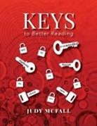Judy McFall - Keys to Better Reading