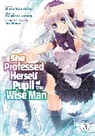 dicca*suemitsu, Fuzichoco, Ryusen Hirotsugu, dicca*suemitsu - She Professed Herself Pupil of the Wise Man (Manga) Vol. 3