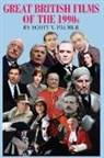 Scott V. Palmer - Great British Films of the 1990s