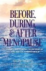 Gwen Harris - Before, During, and After Menopause