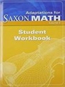 Saxpub, Saxon Publishers - Adaptations Student Workbook