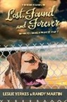 Randy Martin, Leslie Yerkes - Lost, Found, and Forever: When You Make a Promise, Keep It