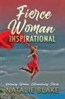 Natalie Blake - Fierce Woman Inspirational