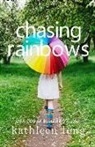 Kathleen Long - Chasing Rainbows