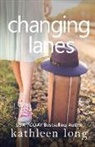 Kathleen Long - Changing Lanes