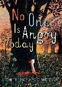 Toon Tellegen, Marc Boutavant - No One Is Angry Today