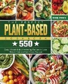 Wendy Stevens, America's Test Kitchen - The Perfect Plant Based Cookbook