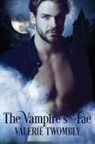 Valerie Twombly - The Vampire's Fae