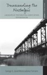 George Tomann Jaramillo, George Jaramillo, Juliane Tomann - Transcending the Nostalgic