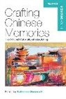 Katherine Swancutt, Katherine Swancutt, Swancutt Katherine - Crafting Chinese Memories