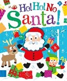 Bobbie Brooks, Carrie Hennon, Hennon Carrie - Ho! Ho! No, Santa!