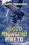 A. Happy Umwagarwa - Mioyo Miongoni Mwetu