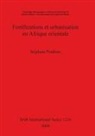 Stéphane Pradines - Fortifications et urbanisation en Afrique orientale
