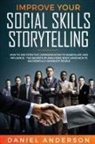 Daniel Anderson - Improve Your Social Skills and Storytelling
