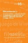 Elías Fuentes Guillén, Eduardo Dorrego López - Dilucidando ¿. Irracionalidad, trascendencia y cuadratura del círculo en Johann Heinrich Lambert (1728--1777)