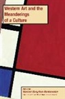 Marleen Hengelaar-Rookmaaker - Western Art and the Meanderings of a Culture, PB (vol 4)
