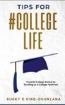 Bukky Ekine-Ogunlana - TIPS FOR #COLLEGE LIFE