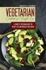 Brigitte S. Romero - Vegetarian Cookbook for Weight loss