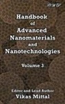 Vikas Mittal - Handbook of Advanced Nanomaterials and Nanotechnologies, Volume 3
