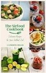 Catherine Miller - The Sirtfood Cookbook