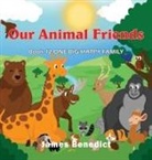 James Benedict - OUR ANIMAL FRIENDS
