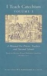 Msgr M a Schumacher, Msgr M. a. Schumacher, Msgr. M. A. Schumacher - I Teach Catechism