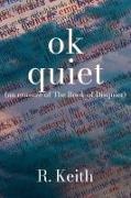 R. Keith,  R Keith - Ok Quiet