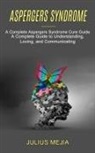 Julius Mejia - Aspergers Syndrome
