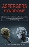 Douglas Wadsworth - Aspergers Syndrome