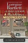 Lorraine Bartlett, Gayle Leeson - A Murderous Misconception