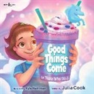 Julia Cook, Julia (Julia Cook) Cook, Kyle Merriman, Kyle (Kyle Merriman) Merriman - Good Things Come to Those Who Wait