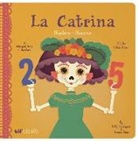 Patty Rodriguez, Ariana Stein, Citlali Reyes - La Catrina: Numbers / Números