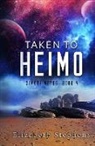 Elizabeth Stephens - Taken to Heimo