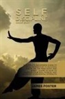James Foster - Self-Discipline Made Easy